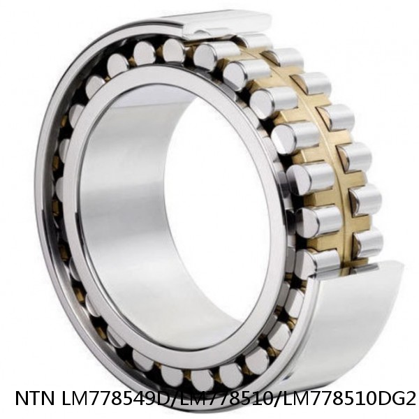 LM778549D/LM778510/LM778510DG2 NTN Cylindrical Roller Bearing