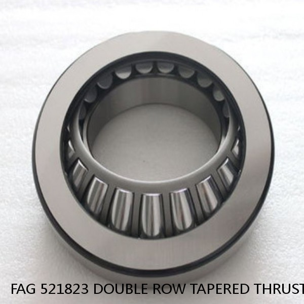 FAG 521823 DOUBLE ROW TAPERED THRUST ROLLER BEARINGS #1 image